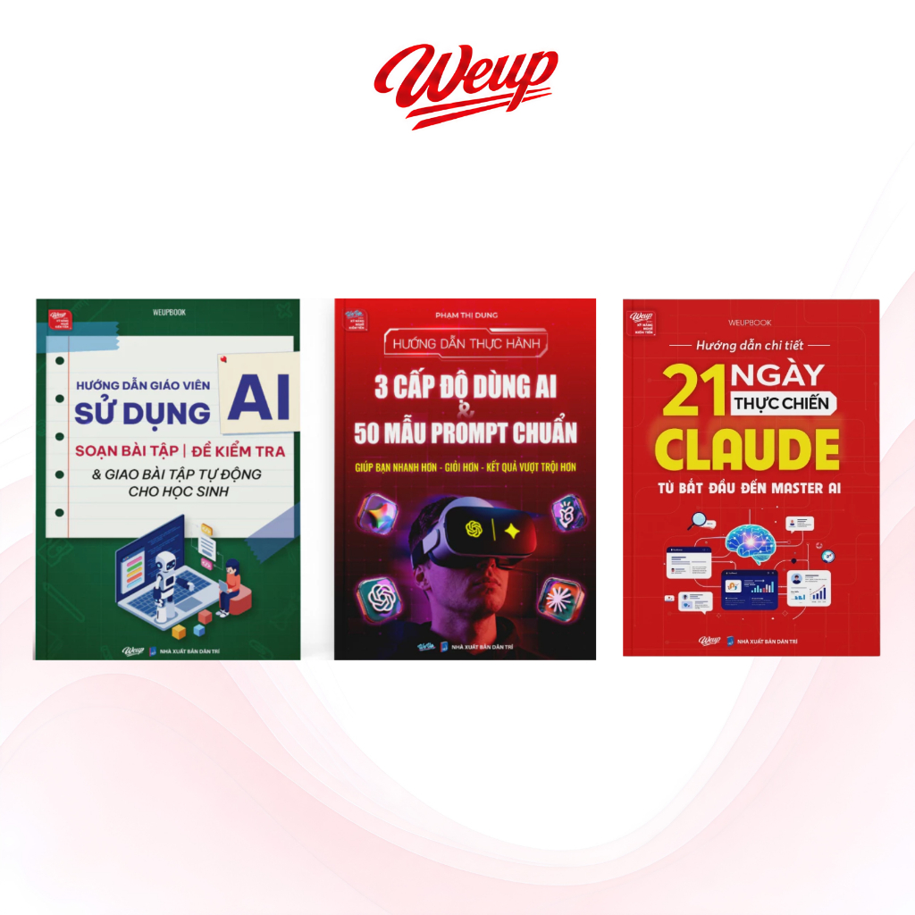 Sách Combo/Lẻ 3 Cuốn AI: Hướng Dẫn Giáo Viên Dùng AI + 3 Cấp Độ AI + 21 Ngày Master Claude