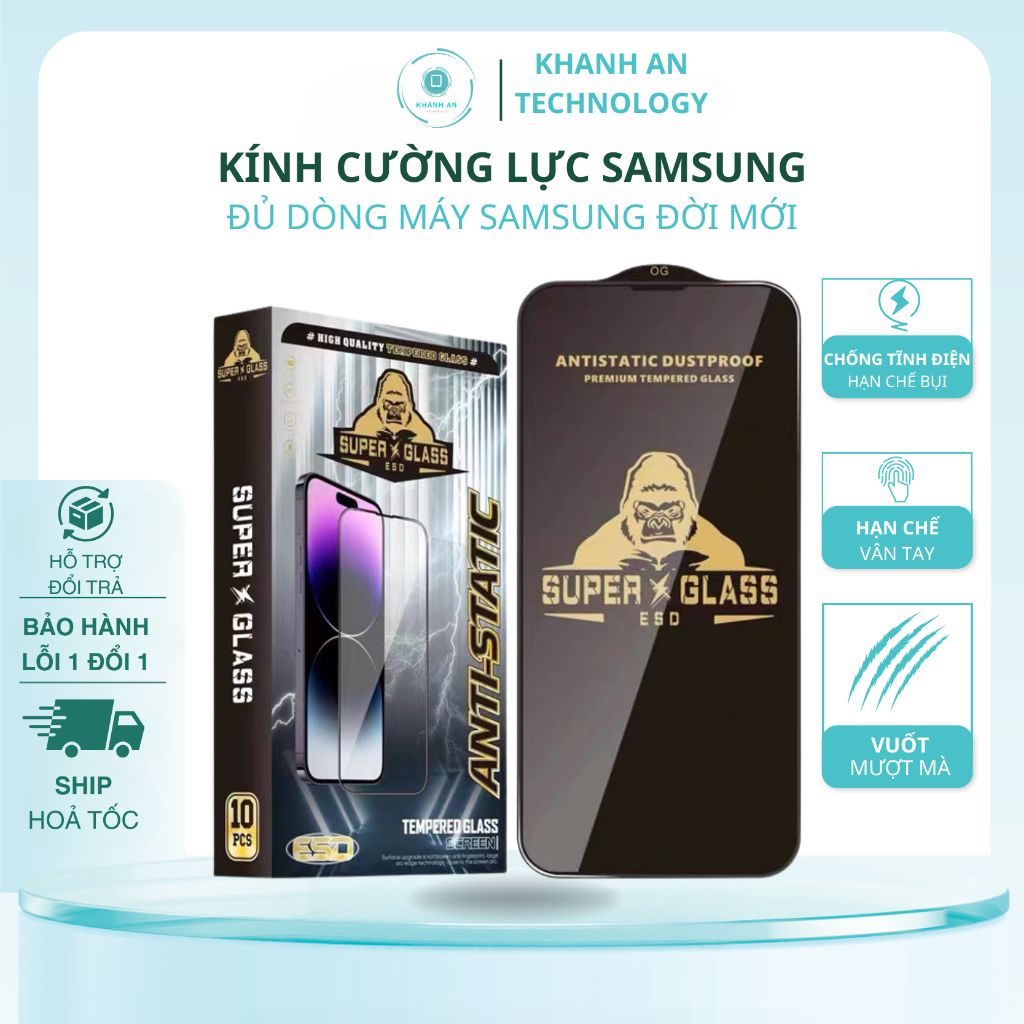 Kính Cường Lực Samsung A05 A15 A12 A06 A23 A13 A56 | Cường Lực Samsung ESD | Khánh An Technology