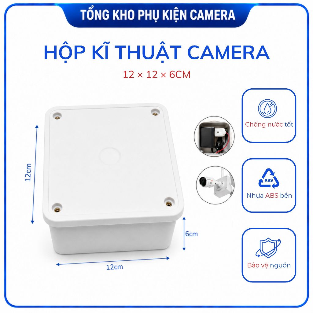 Hộp kỹ thuật camera 12×12×6cm, nhựa ABS, che chắn nguồn và mối nối, chống nước…