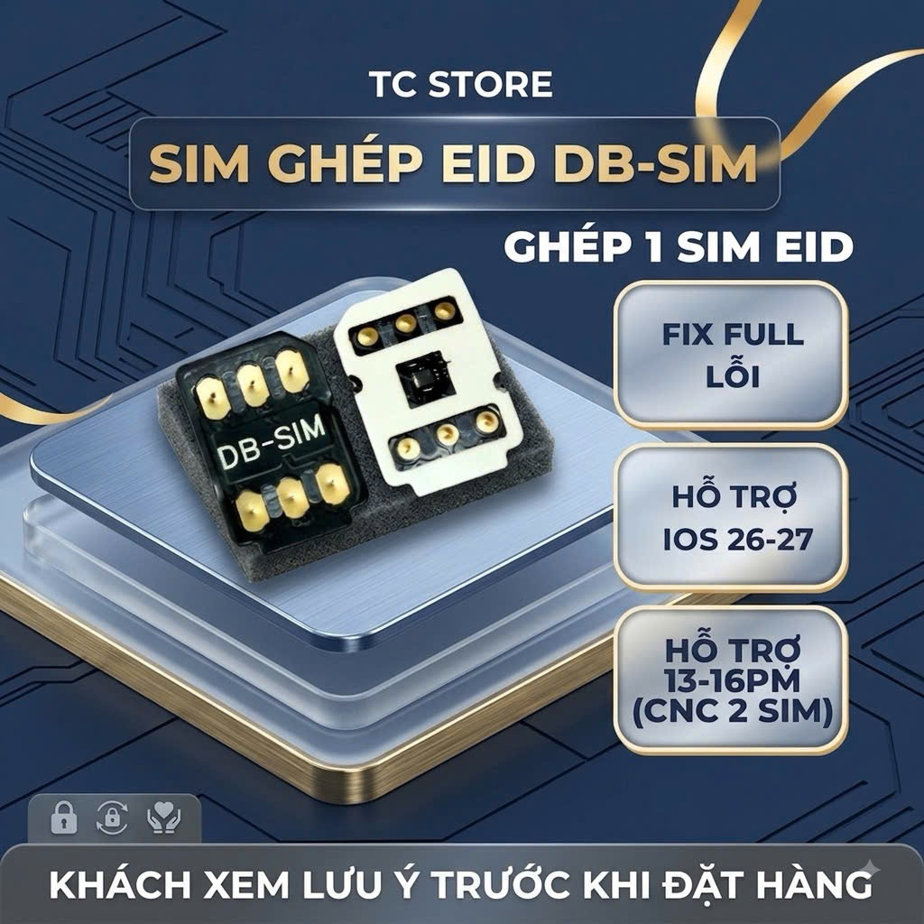 SIM GHÉP EID/SED DB-SIM ( chỉ ghép 1 sim eid) - Fix Full Lỗi - Giải pháp ghép 1 sim ổn định.
