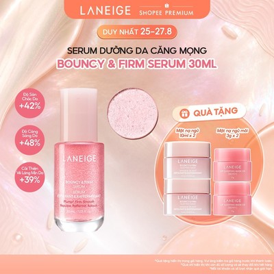 [Siêu phẩm 2025] Serum tăng cường collagen, làm mờ dấu hiệu lão hóa, giúp da căng sáng Laneige Bouncy & Firm Serum 30ml