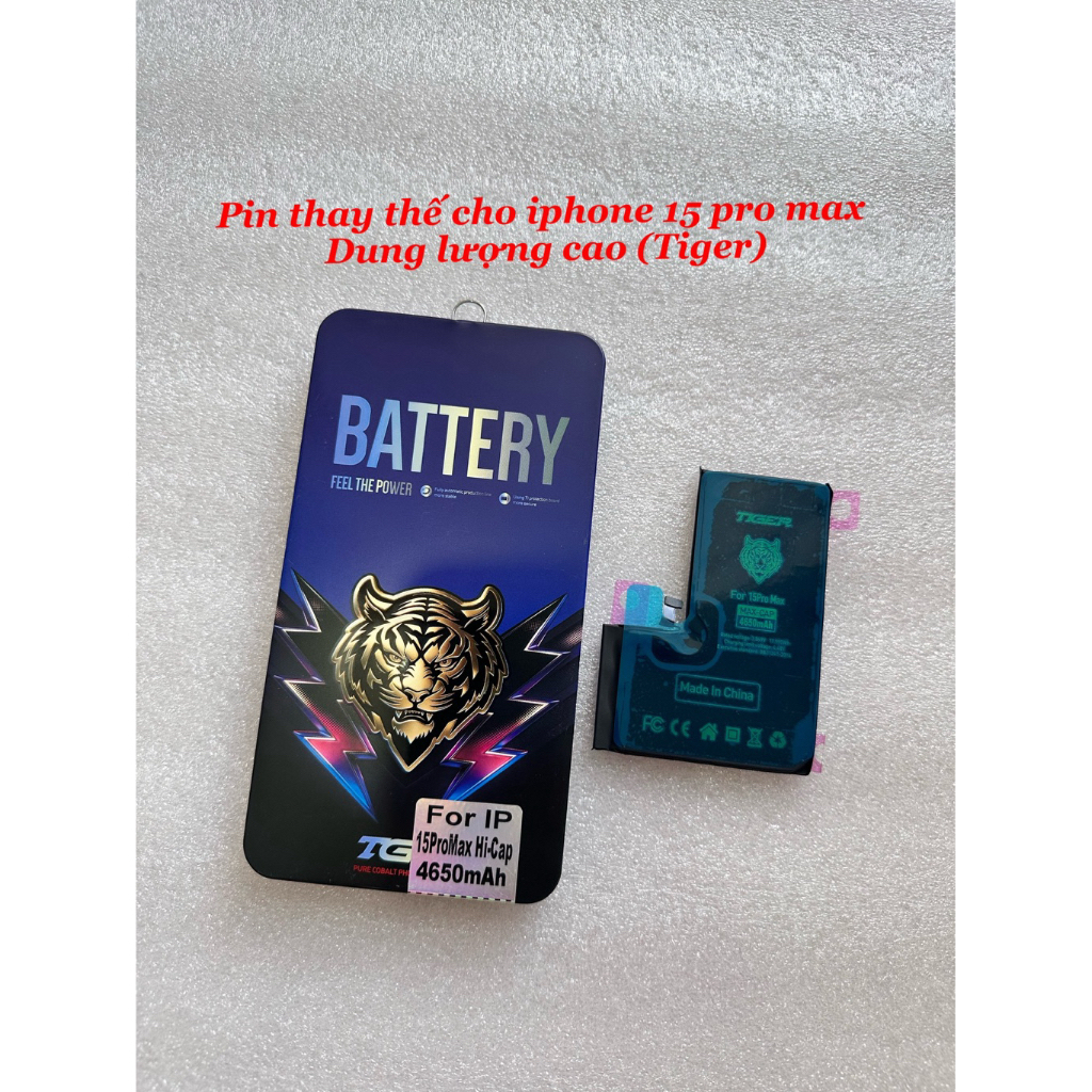 Pin thay thế cho iPhone 15 pro max dung lượng cao : 4650mAh (Tiger)