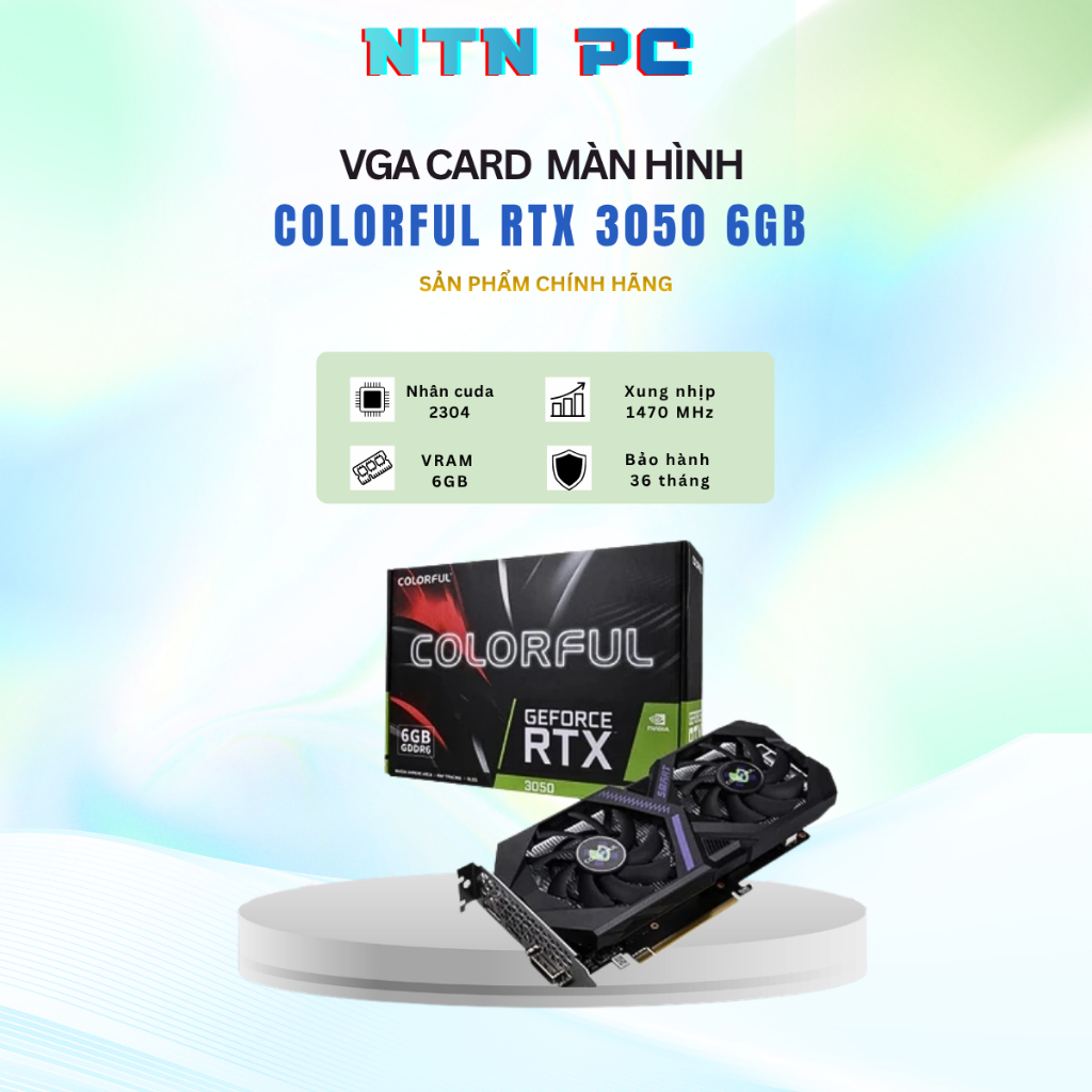 Card màn hình Colorful GeForce RTX 3050 6GB / NEW - BH 36 Tháng