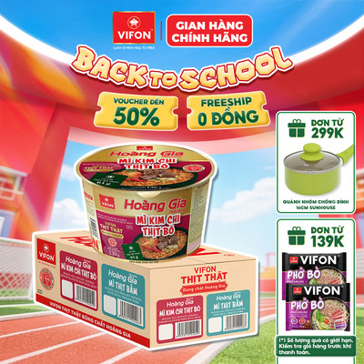 [VOUCHER HOT 10%] Thùng 12 Tô Hoàng Gia Mì Kim Chi Thịt Bò/ Thịt Bằm VIFON 130g - Có Thịt Thật, Tiện Lợi, Đủ Chất