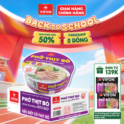 [VOUCHER HOT 10%] Thùng 12 Tô Phở Thịt Bò VIFON 120g Có Gói Thịt Bò Thật Nguyên Chất Cao Cấp