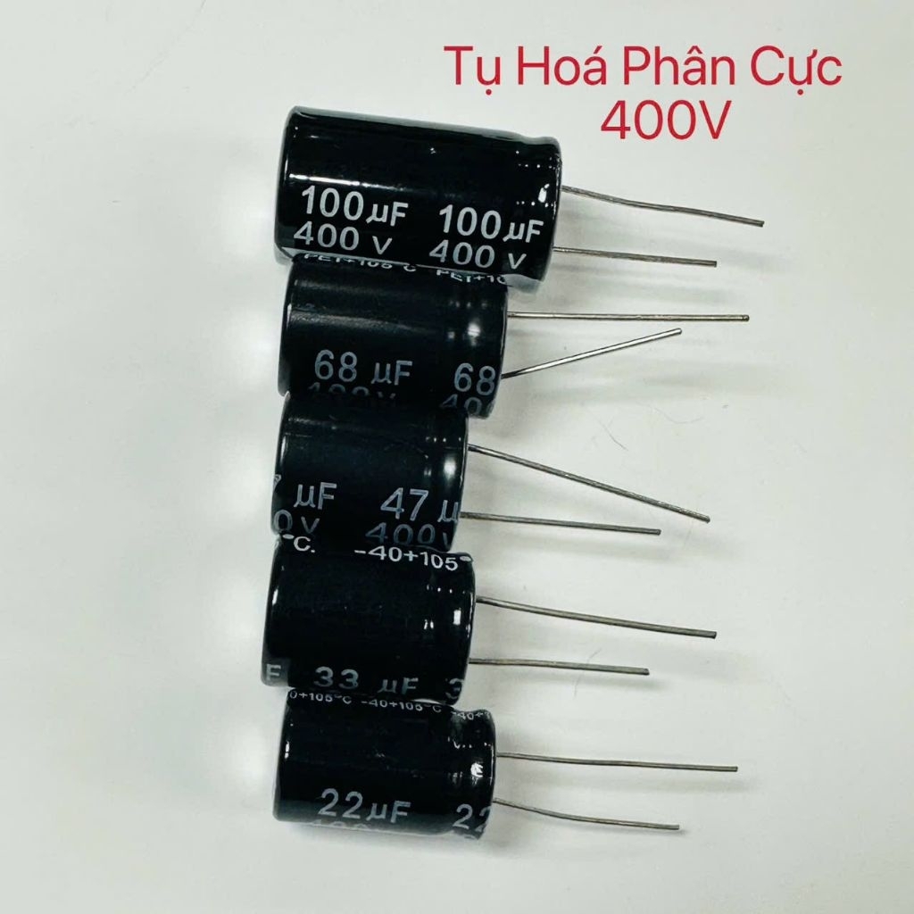 Tụ hoá phân cực 400V _ 22uf:  33uf: 47uf: 68uf : 100uf