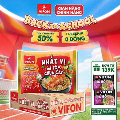 [VOUCHER HOT 10%] Thùng 30 Gói Mì Nhất Vị VIFON 80g Chuẩn Xuất Khẩu Châu Âu (Tôm Chua Cay / Gà Phô Mai)