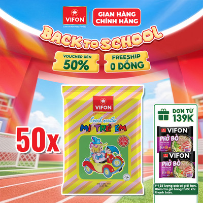 Voucher 15%] Set 50 Gói Mì Trẻ Em VIFON - Giòn Tan Ngọt Dịu, Dễ Tiêu Hóa 15g/Gói