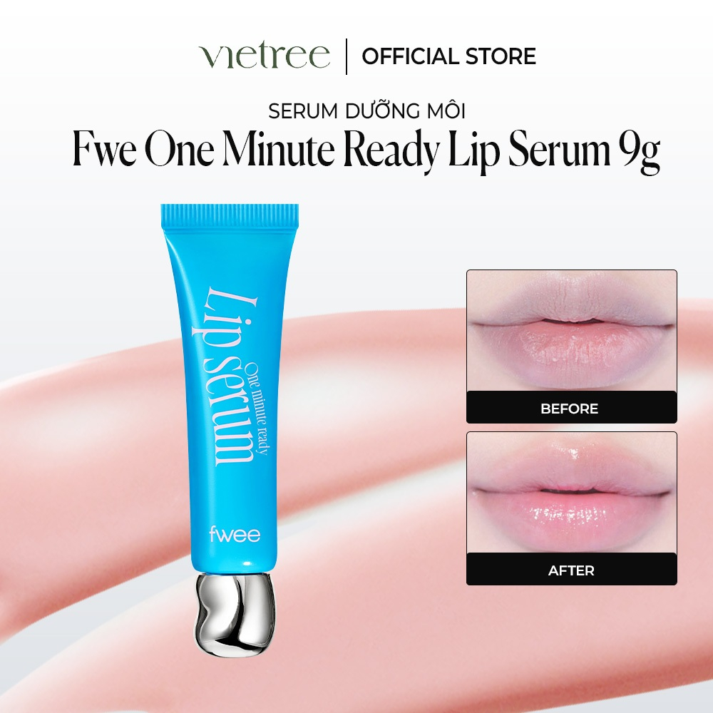 Serum Dưỡng Môi Fwee One Minute Ready Lip Serum son dưỡng mềm môi căng mọng dùng trước makeup (9g)