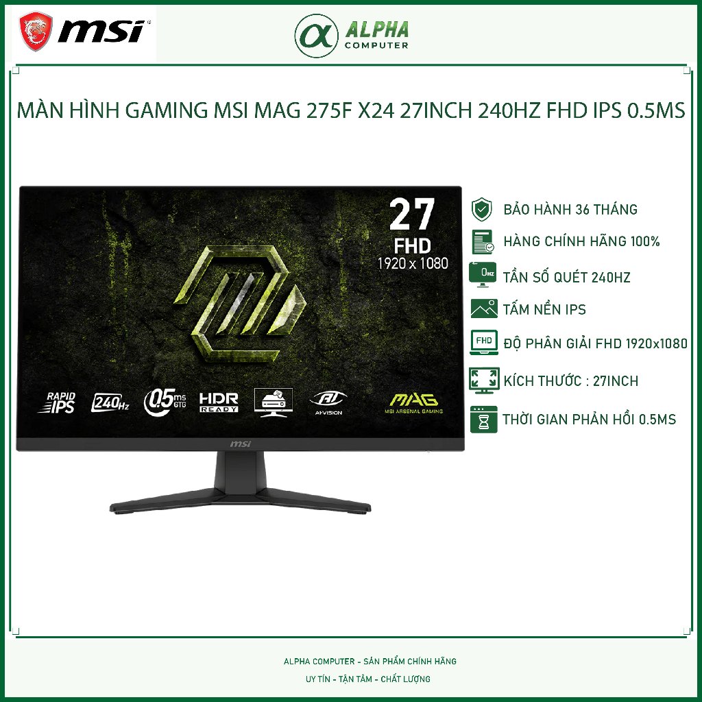 MÀN HÌNH GAMING MSI MAG 275F X24 27INCH 240HZ IPS FHD 1MS