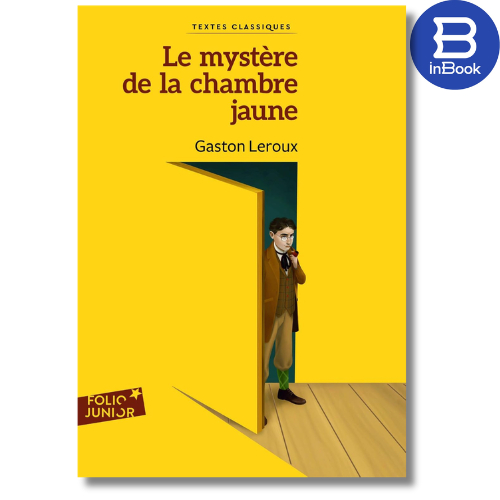 Sách thiếu niên tiếng Pháp - Le mystère de la chambre jaune