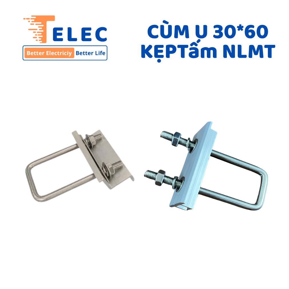 BỘ CÙM U 30x60 INOX 304 KẸP TẤM PIN NLMT | TELEC STORE