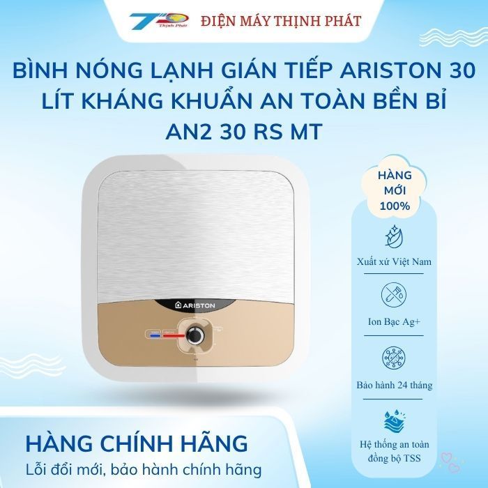 Bình Nóng Lạnh Gián Tiếp Ariston 30 Lít Kháng Khuẩn An Toàn Bền Bỉ AN2 30 RS MT| BH Chính Hãng 100%