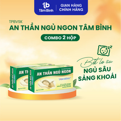 Combo 02 hộp 20 viên An thần ngủ ngon Tâm Bình - Hỗ trợ giảm mất ngủ, ngủ không sâu giấc, lo âu, căng thẳng