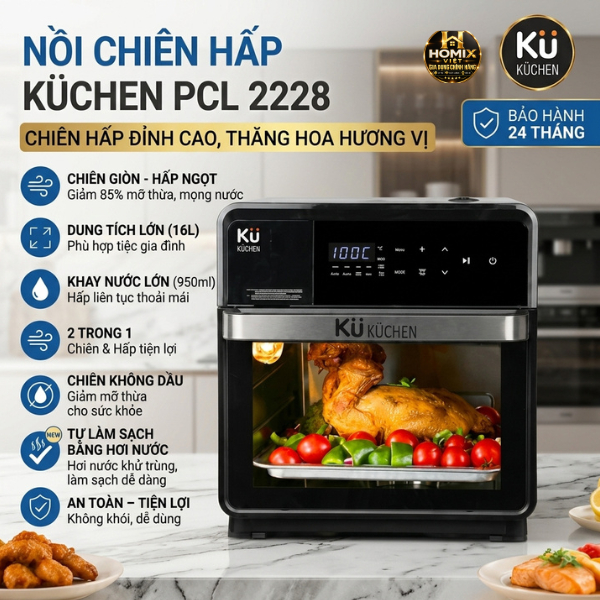 Nồi Chiên Không Dầu Kết Hợp Hấp KU Küchen PCL2228 16L Chính Hãng Đa Năng Bảo Hành 24 Tháng