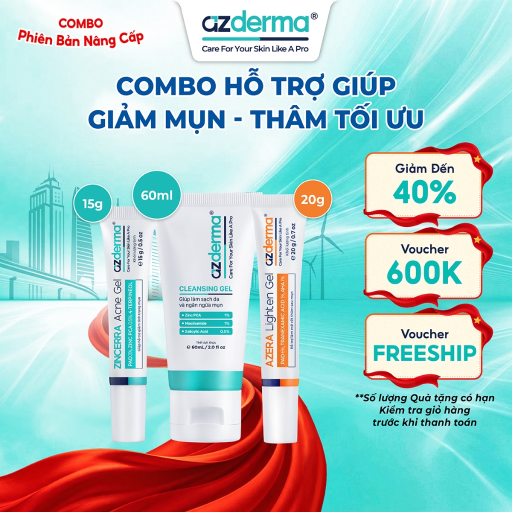 Combo Giúp Giảm Mụn Ngừa Thâm Tối Ưu Azderma Zincerra Acne Gel 15g, Cleansing Gel Azderma 60ml, Azer