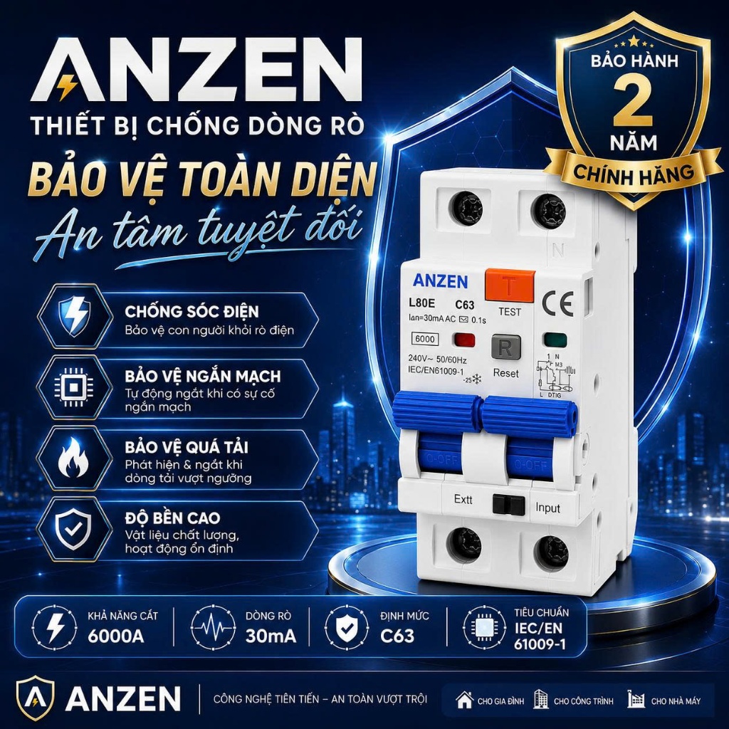 Aptomat Chống Giật ANZEN C63 RCBO Chống dòng rò Bảo vệ quá tải và ngắn mạch