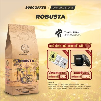 Cà Phê Robusta 100% Rang Mộc Nguyên Chất - Gu Truyền Thống, Đậm Vị, Thơm Nồng | 90S COFFEE
