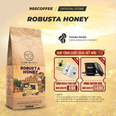 Cà Phê Robusta Honey 100% Rang Mộc Nguyên Chất - Ngọt Dịu, Hương Trái Cây | 90S COFFEE