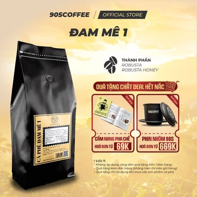 Cà Phê Đam Mê 1 Rang Mộc Nguyên Chất - Đắng Đậm, Thơm Nồng, Không Chua | 90S COFFEE