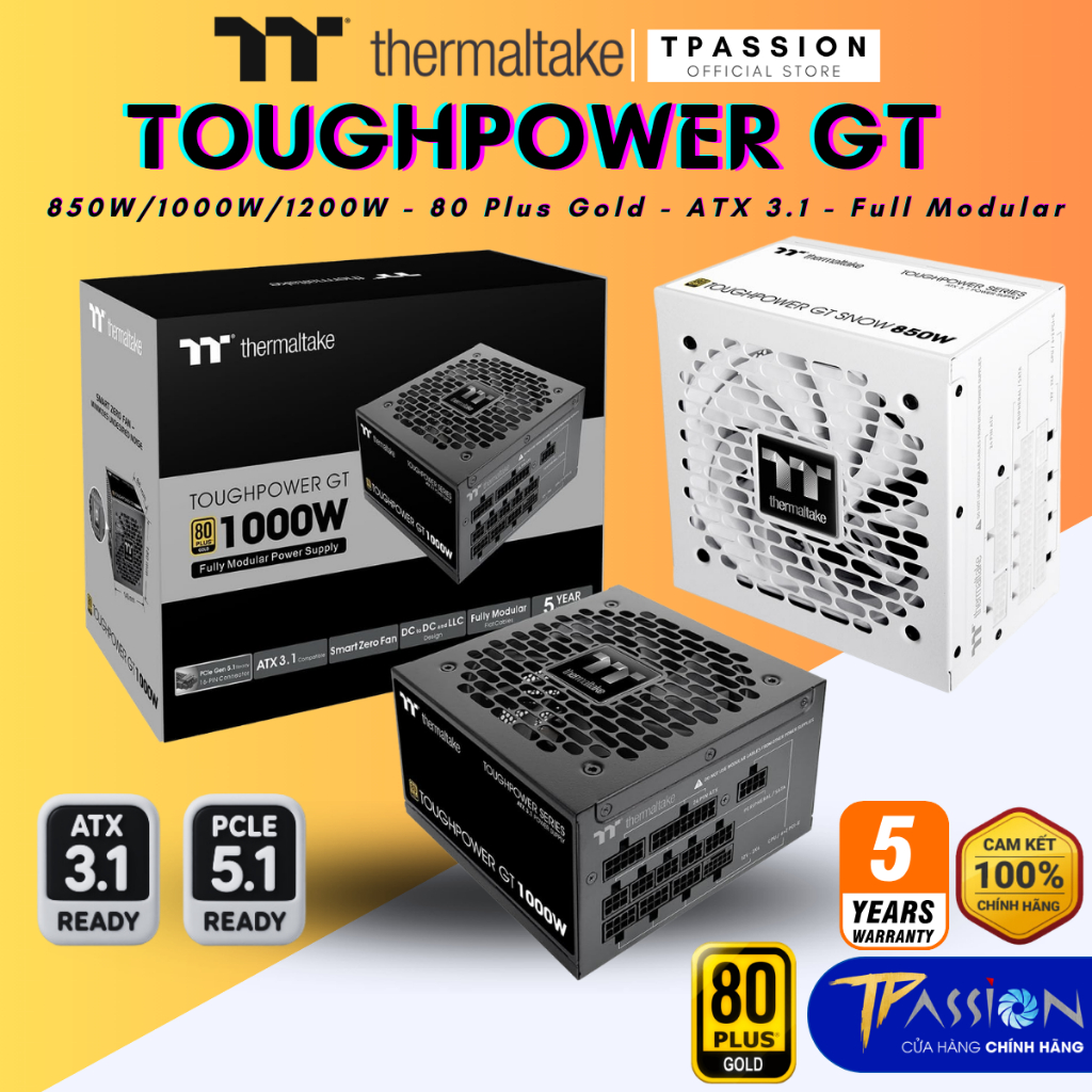 Nguồn máy tính PSU Thermaltake TOUGHPOWER GT 850W 1000W 1200W - ATX 3.1 - 80 Plus Gold - Chính hãng