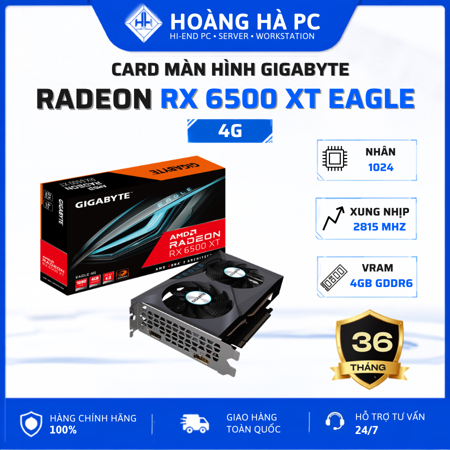 VGA Gigabyte Radeon RX 6500 XT EAGLE 4GB GDDR6 Chính Hãng Bảo Hành Tại Shop 36 Tháng