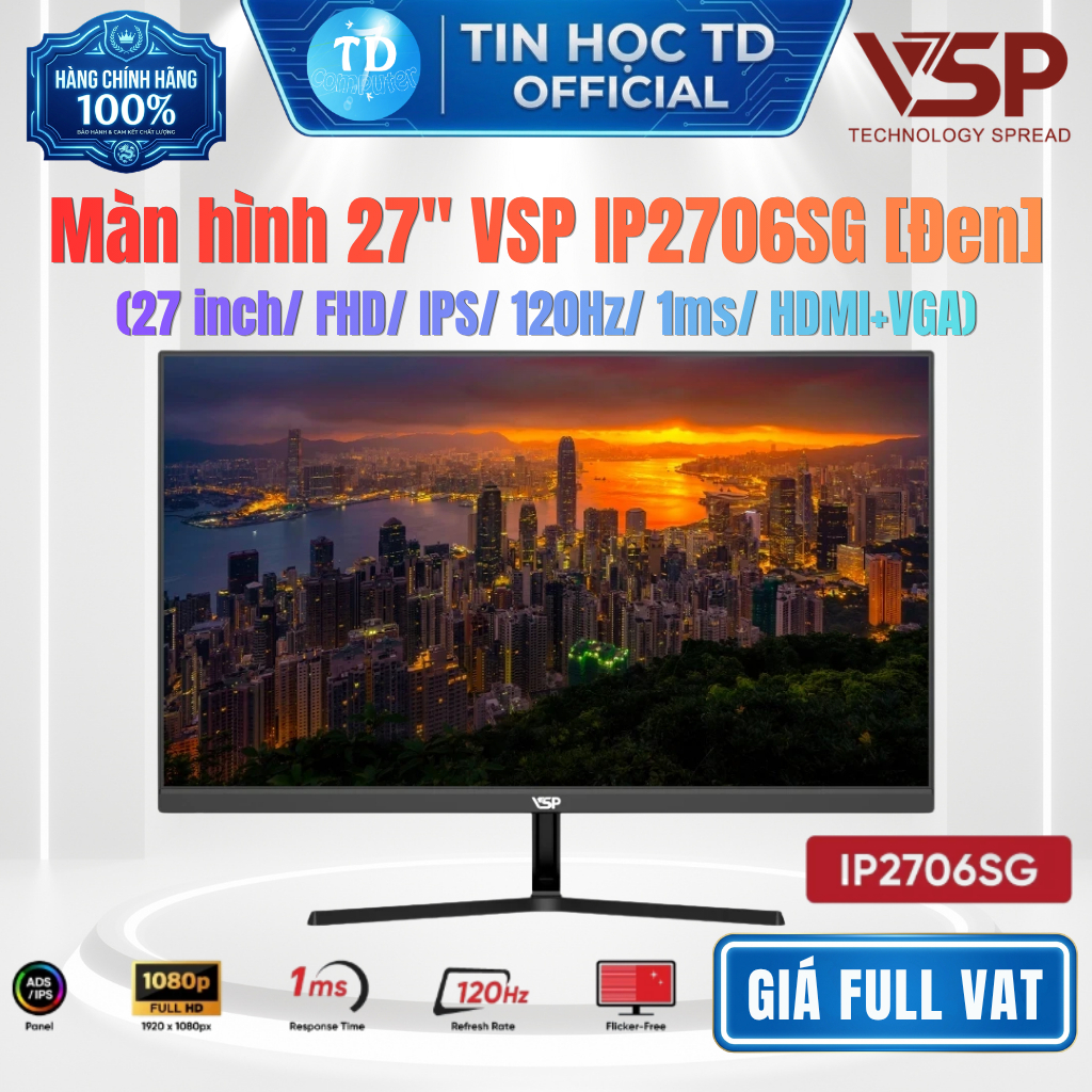 Màn hình 27" VSP IP2706SG [Đen] (27 inch/ FHD/ IPS/ 120Hz/ 1ms/ HDMI+VGA) - Hàng chính hãng VSP phân