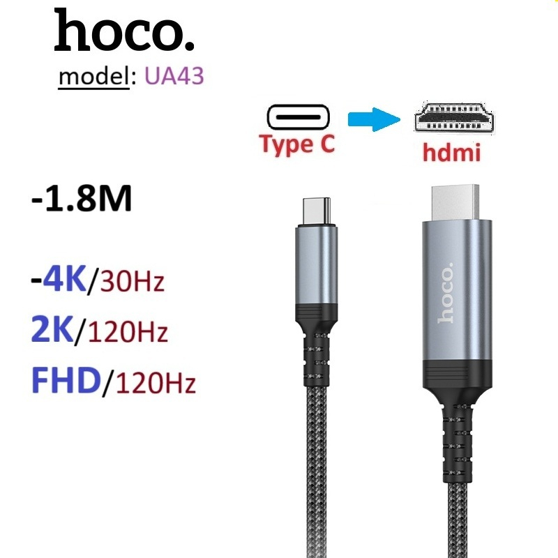Dây Type C to HDMI 2K 120Hz/ 1080P 120Hz Hoco UA43 dài 1.8m -Bảo hành 6 tháng