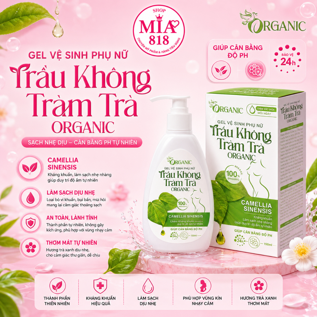 GEL VỆ SINH PHỤ NỮ TRẦU KHÔNG TRÀM TRÀ ORGANIC (150ML)