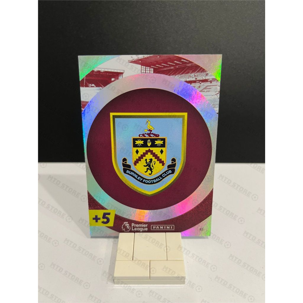 [ CHÍNH HÃNG ] - PANINI ADRENALYN XL PREMIER LEAGUE 22 PLUS - Logo Burnley