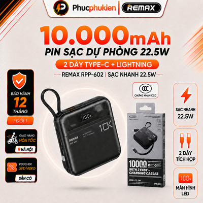 Remax RPP 602 - Sạc dự phòng 10000mAh 2 cáp sạc nhanh QC 3.0 22.5W + PD 20W (có ccc) - Phúc Phụ Kiện