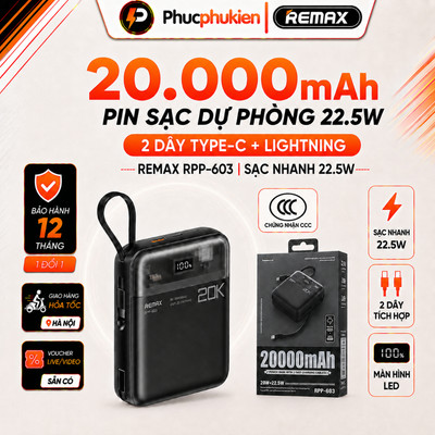 Remax RPP-603 - Sạc Dự Phòng 20000mAh 2 Cáp Sạc Nhanh QC 3.0 20W + 22.5W (có ccc) - Phúc Phụ Kiện