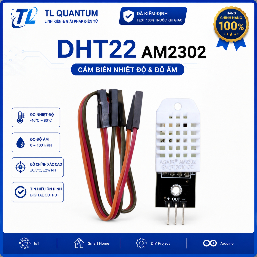 TL Quantum - CẢM BIẾN NHIỆT ĐỘ & ĐỘ ẨM DHT22 AM2302