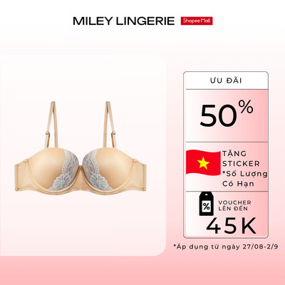 [Áo Ngực Nữ] Áo Lót Thun Lạnh Cúp Ngang Miley Lingerie, Tháo Dây Linh Hoạt, Chống Tuột Diện Đầm Hở Vai Phối Ren
