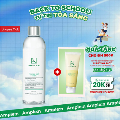 DATE THÁNG 11/2026 - Nước Hoa Hồng Làm Sạch Da Se Khít Lỗ Chân Lông AMPLE:N Purifying Shot Toner 600ml