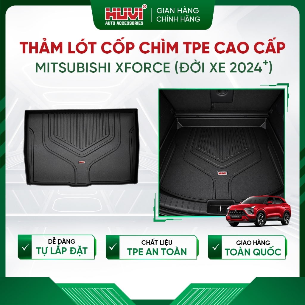Thảm lót cốp ô tô Mitsubishi Xforce 2024-2026 3D bảo vệ khoan cốp Huvi