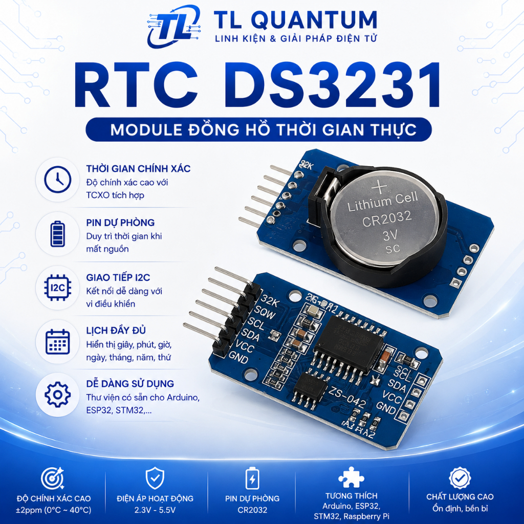 TL Quantum - RTC DS3231 MODULE ĐỒNG HỒ THỜI GIAN THỰC GIAO TIẾP I2C