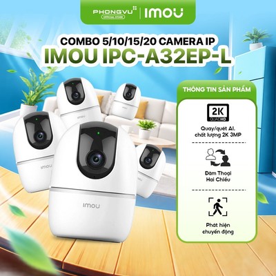 Combo Camera IP IMOU A32EP & A52P (5MP 3K) - 5/10/15/20 Camera - Quay Quét, Đàm Thoại 2 Chiều - BH 24 Tháng