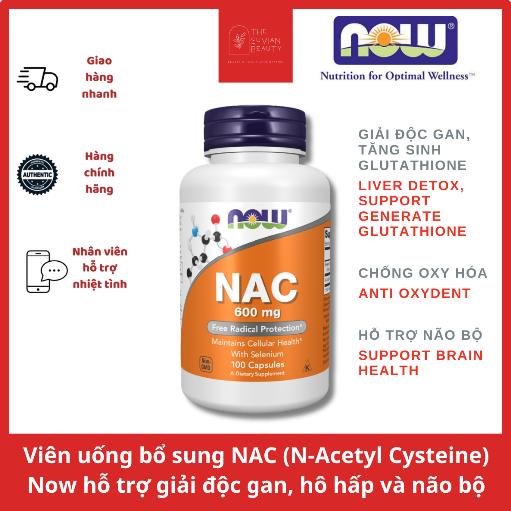 Viên uống bổ sung NAC (N-Acetyl Cysteine) Now hỗ trợ giải độc gan, chống oxy hóa