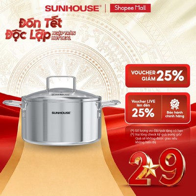 Nồi inox 304 liền đáy Sunhouse Healthy SHG705-xx -  Vung kính cường lực - Inox 304 liền khối - Dùng với mọi loại bếp