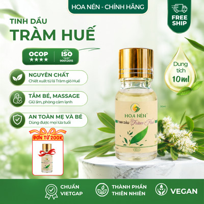 Tinh dầu Tràm Huế nguyên chất Hoa Nén - VietGAP - Chăm sóc sức khỏe mẹ bé sơ sinh, tiện lợi - 10ml