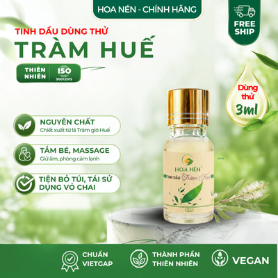 Tinh dầu Tràm Huế nguyên chất dùng thử 3ml - Hoa Nén - An toàn cho mẹ và bé, giữ ấm, tắm bé
