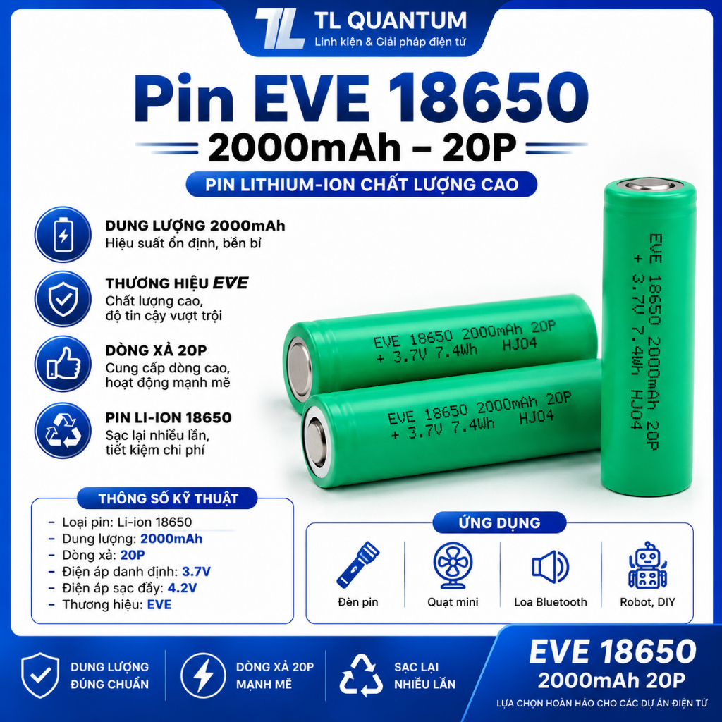 TL Quantum - Pin EVE 18650 2000mAh 20P