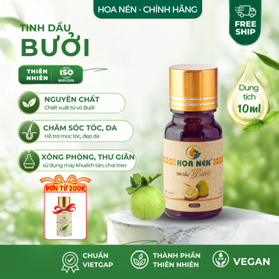 Tinh dầu Bưởi nguyên chất - Hoa Nén - Thơm dịu, mọc tóc, thư giãn, khử mùi, xông phòng - 10ml