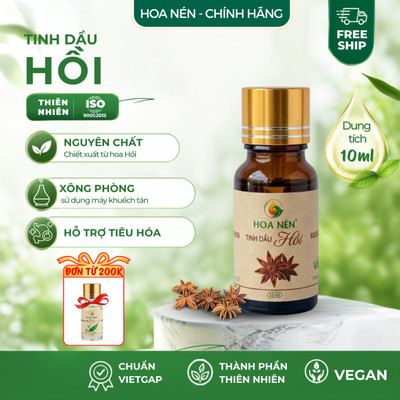 Tinh dầu Hoa Hồi nguyên chất - Hoa Nén - Kh.ử mùi, gi.ảm ẩm mốc, đuổi muỗi -10ml