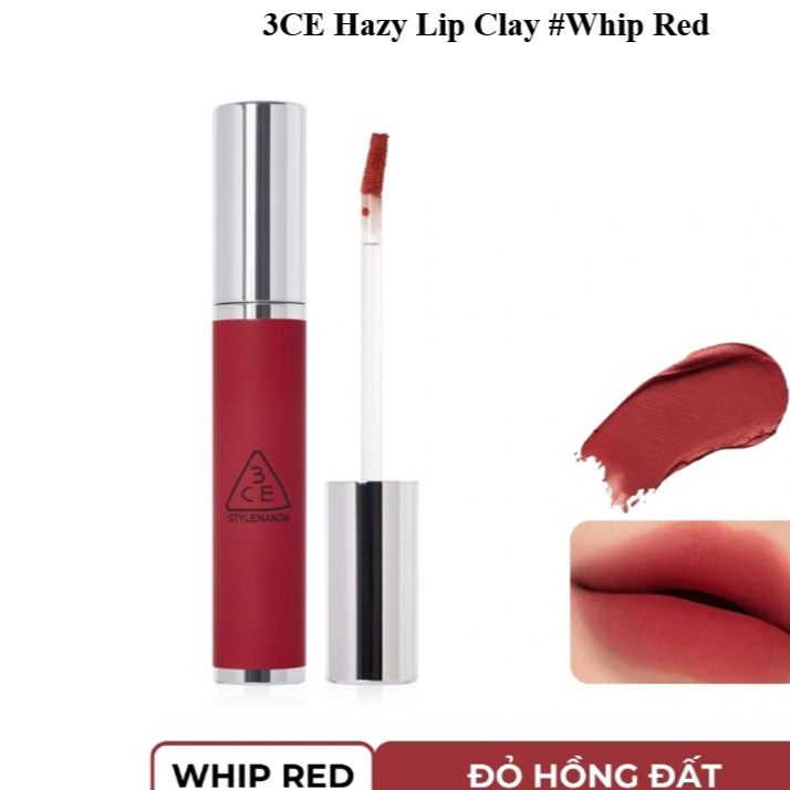 Son Kem 3CE Vỏ Bạc Hàn Quốc #Đỏ Hồng Đất – 3CE Hazy Lip Clay #WHIP RED 4,0g