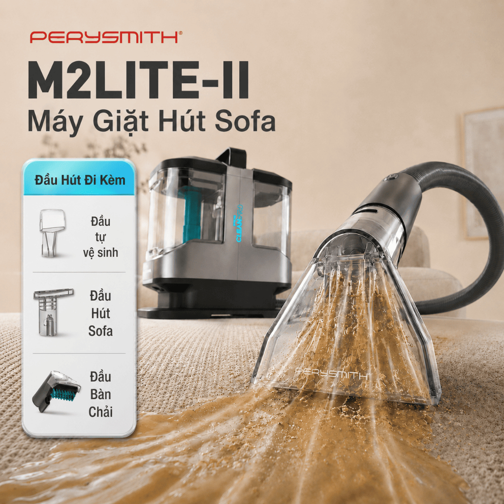 [N]Máy Giặt Hút PerySmith M2Lite-II CleanPro Diệt Khuẩn, Làm Sạch Ghế Sofa, Nệm, Thảm
