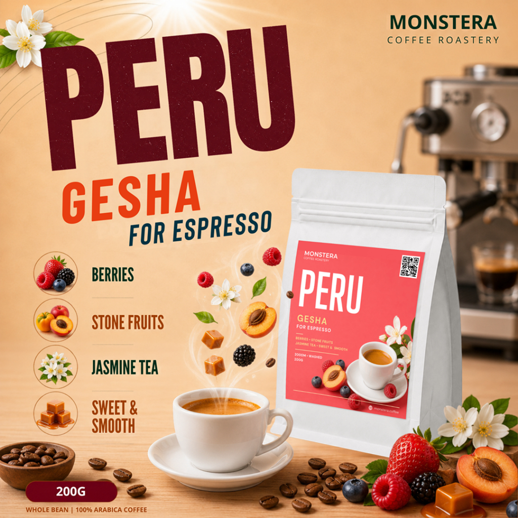 Peru - Gesha for Espresso - Nguyên hạt - Specialty coffee - Monstera Roastery - Túi 200g