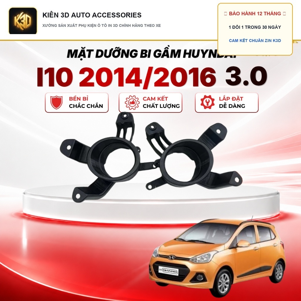 [KIÊN 3D] Mặt Dưỡng Bi Gầm Hyundai i10 2014-2016 Lắp Bi 3.0 Chân Ford - Ốp Đèn Gầm i10 Nhựa PETG In 