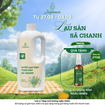Nước lau sàn nhà tinh dầu Sả Chanh thơm thư giãn như spa 1000ml JULYHOUSE